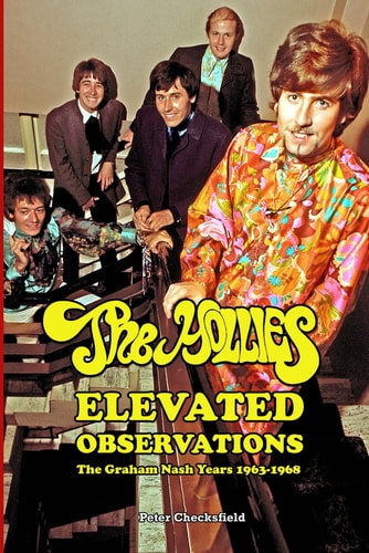 The Hollies - Elevated Observations The Graham Nash Years 1963-1968