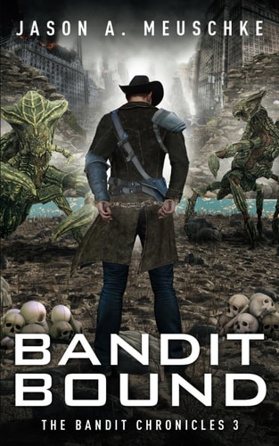 Bandit Bound The Bandit Chronicles