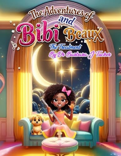 The Adventures of Bibi and Beaux: The Treatment