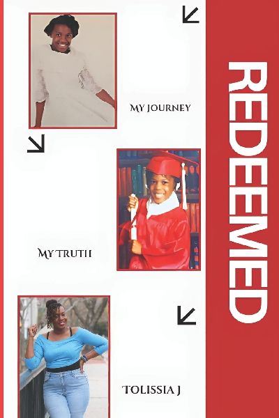 Redeemed: My Journey My Truth