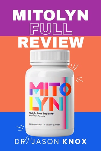 MITOLYN FULL REVIEW Discover the Science Benefits and Real-life Success Stories Behind The... Revolutionary Weight Loss Supplement