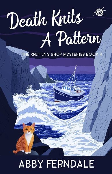 Death Knits A Pattern: A Knitting Shop Cozy Mystery