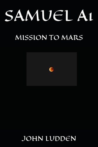 Samuel A1 Mission to Mars