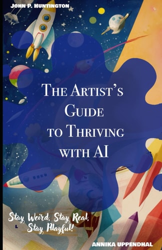 The Artist's Guide to Thriving with AI