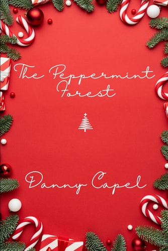 The Peppermint Forest