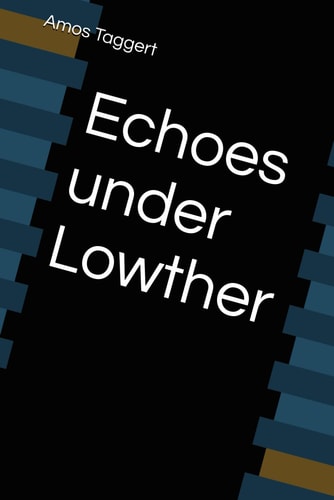 Echoes Under Lowther