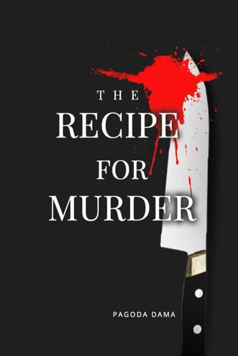 The Recipe for Murder Cooking Up the Perfect Crime