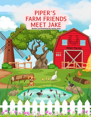 Piper's Farm Friends Meet Jake