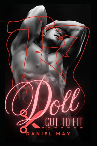 Doll Cut To Fit: A Dark MM Feminization Story