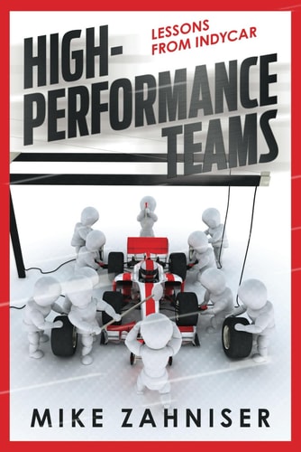 High-Performance Teams Lessons from Indycar