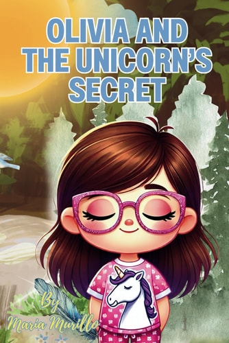 Olivia and the Unicorn's Secret