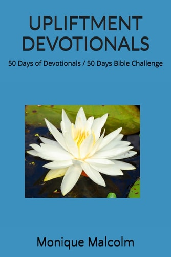 Upliftment Devotionals 50 Days of Devotionals / 50 Days Bible Challenge