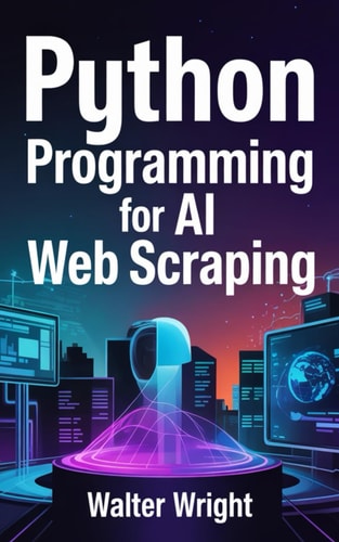 Python Programming for AI Web Scraping