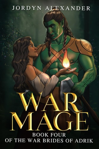 War Mage An Orc Romance