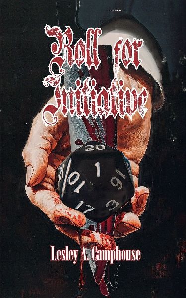 Roll for Initiative: An Extreme Horror