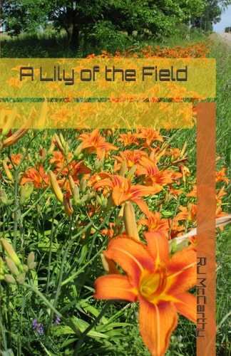 A Lily of the Field
