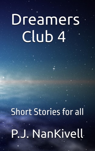 Dreamers Club 4 Short Stories for All