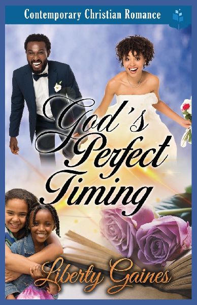 Gods Perfect Timing: Contemporary Christian Romance
