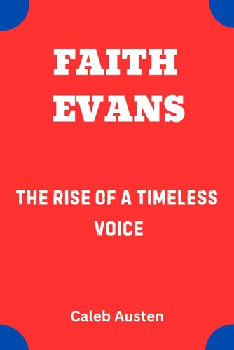 Faith Evans The Rise of a Timeless Voice