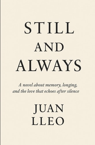 Still and Always