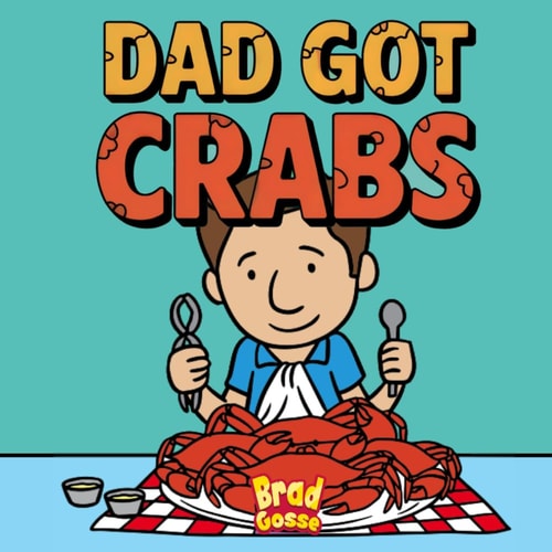 Dad Got Crabs