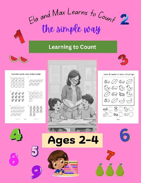 Ela and Max Learn to Count the simple way - Learning to Count