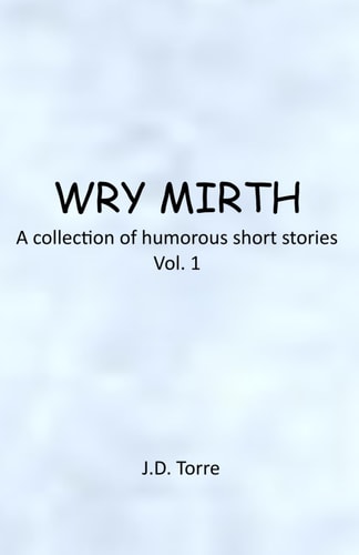 Wry Mirth Volume 1