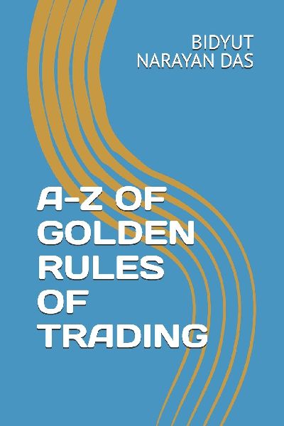 A-Z OF GOLDEN RULES OF TRADING