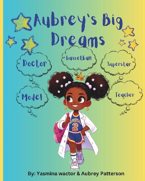 Aubrey's Big Dreams