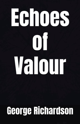 Echoes of Valour