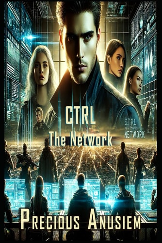 Ctrl The Network: A Cyberpunk Love Story Where Secrets Are Currency and Trust Is the Ultimate Hack