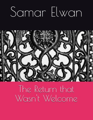 The Return that Wasn't Welcome