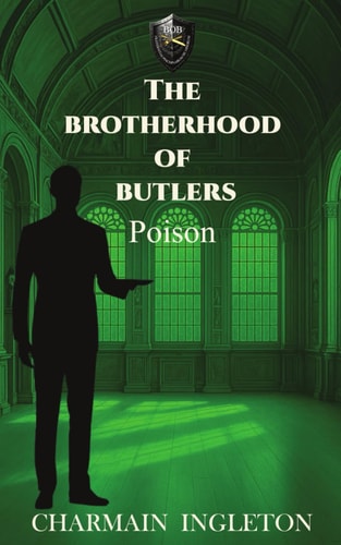 The Brotherhood of Butlers Poison