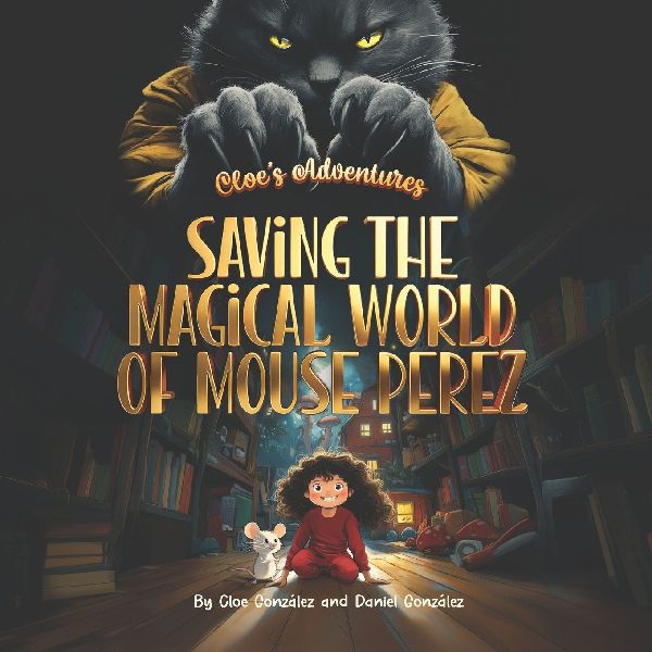 Cloes Adventures: Saving the Magical World of Mouse Perez
