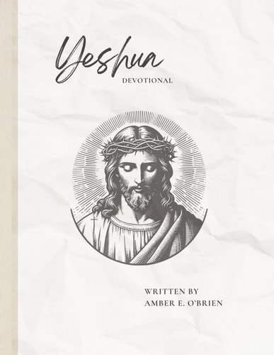 Yeshua A 10 Week Devotional