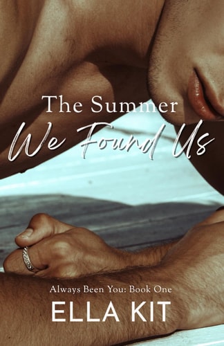 The Summer We Found Us