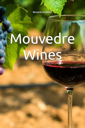 Mouvedre Wines