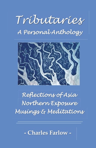 Tributaries A Personal Anthology