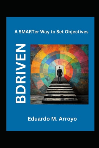Bdriven A SMARTer Way to Set Objectives