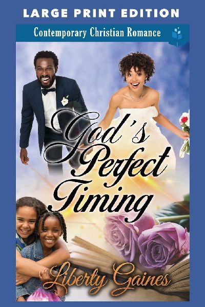 Gods Perfect Timing: LARGE PRINT EDITION