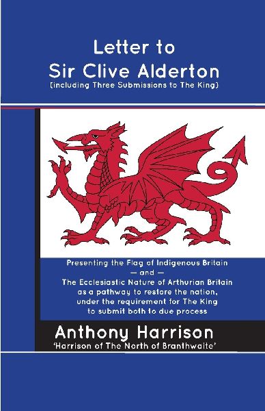 Letter to Sir Clive Alderton (including Three Submissions to The King)