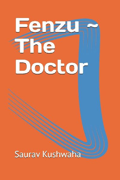 Fenzu ~ The Doctor