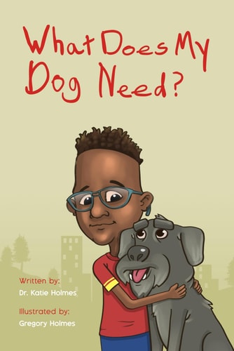 What Does My Dog Need?