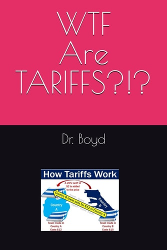 WTF ARE TARIFFS?!?.