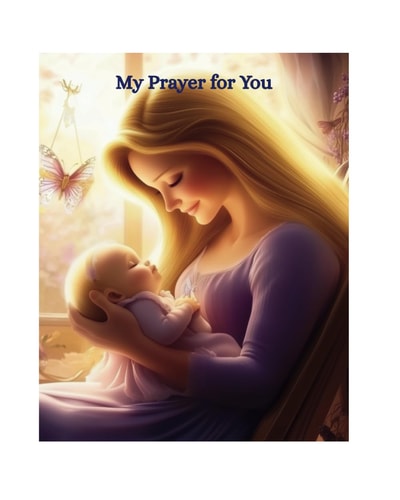 My Prayer for You