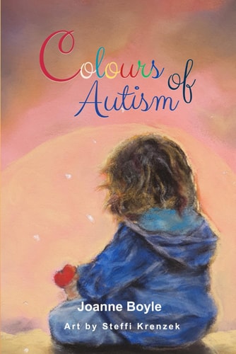 Colours of Autism A Collection of Poems