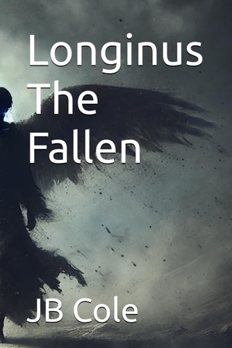 Longinus The Fallen