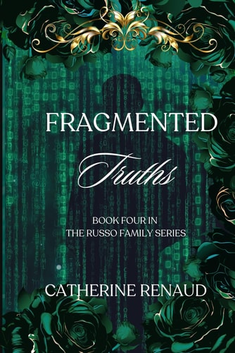 Fragmented Truths Sebastian & Ashley Book Four