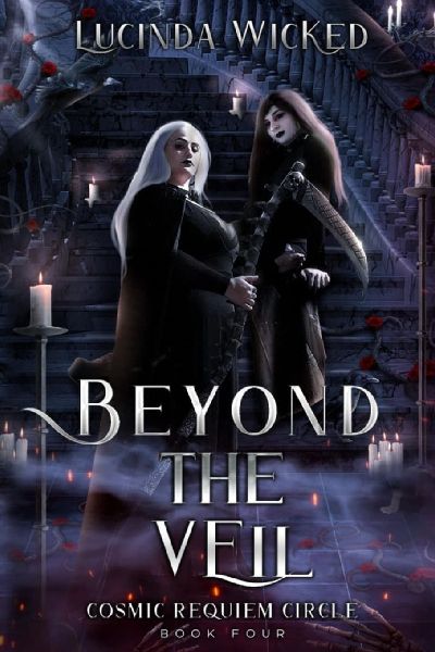 Beyond the Veil: Cosmic Requiem Circle Book 4