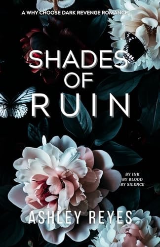 Shades Of Ruin: A Dark MMMF Romance